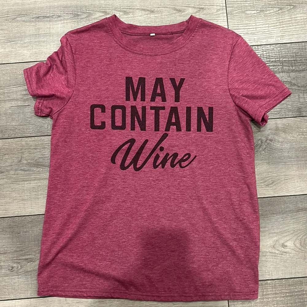 May Contain Wine tee shirt. Small but is a loose fit. Great condition